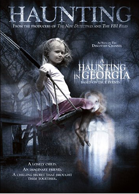 A Haunting in Georgia (The Haunting in Connecticut 2 Ghosts of Georgia)