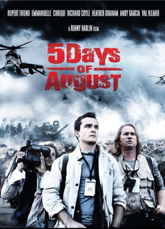 5 Days of August (aka 5 Days of War)