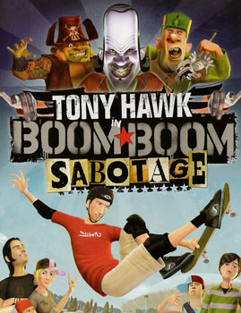 Tony Hawk In: Boom Boom Sabotage